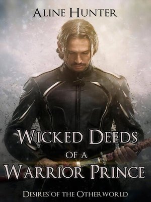 cover image of Wicked Deeds of a Warrior Prince